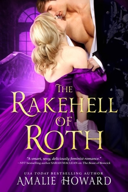 The Rakehell of Roth, Amalie Howard - Paperback - 9781682815151