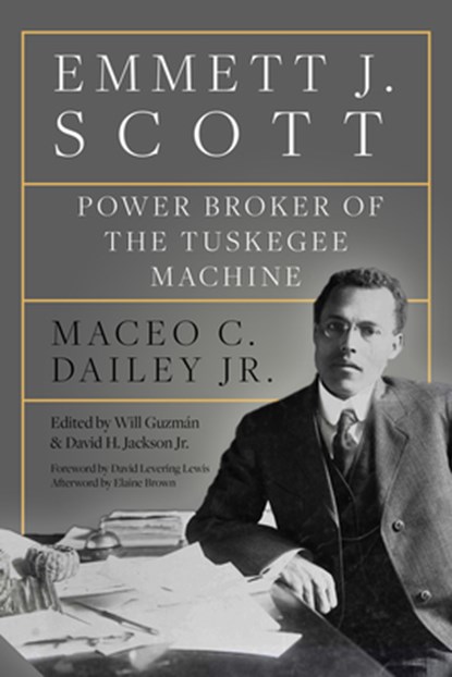 Emmett J. Scott, Maceo C. Dailey Jr. - Gebonden - 9781682831236