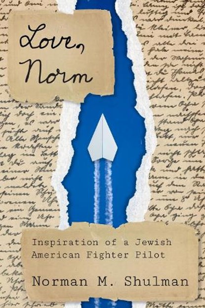 Love, Norm, Norman M. Shulman - Paperback - 9781682831243