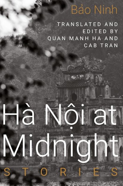 Hanoi at Midnight, Bao Ninh - Paperback - 9781682832028