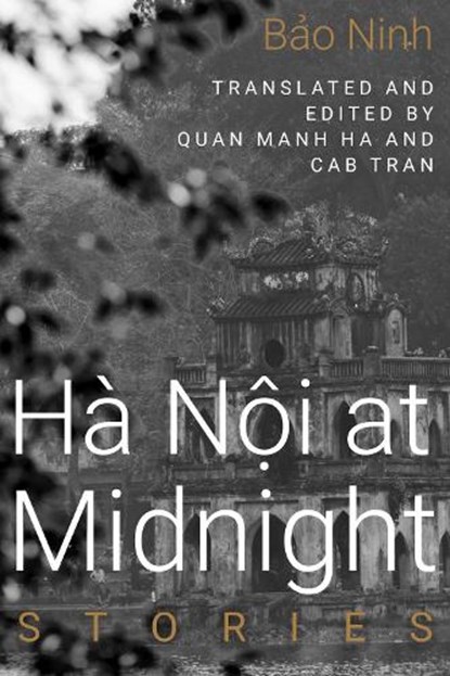 Hanoi at Midnight, Bao Ninh - Paperback - 9781682832028