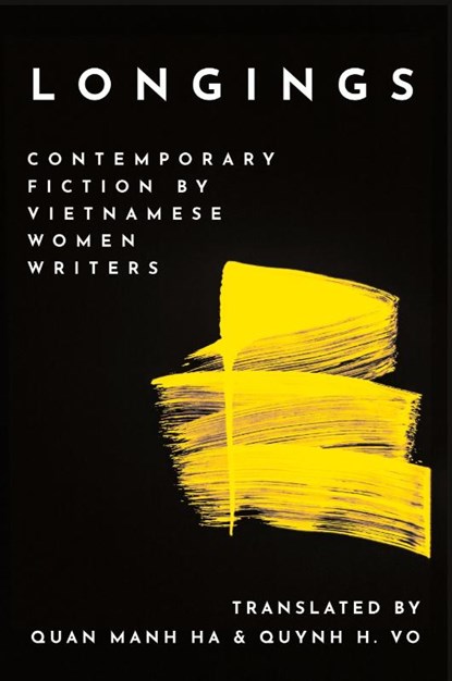 Longings, Quan Manh Ha - Paperback - 9781682832066