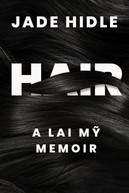 Hair, Jade Hidle - Paperback - 9781682832493