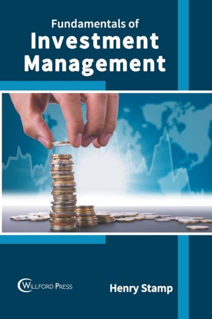 Fundamentals of Investment Management, Henry Stamp - Gebonden - 9781682859834