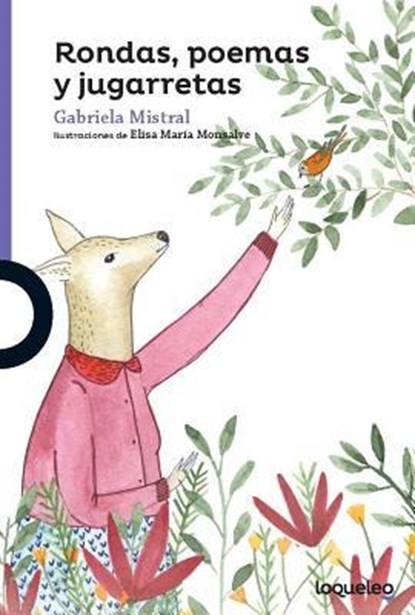 Mistral, G: Rondas, Poemas Y Jugarretas, Gabriela Mistral - Paperback - 9781682921234