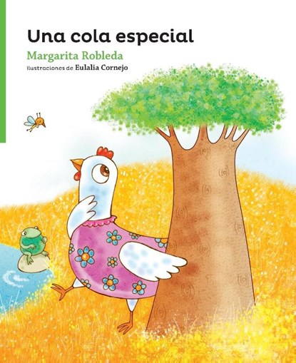 Una cola especial, Margarita Robleda - Paperback - 9781682921289