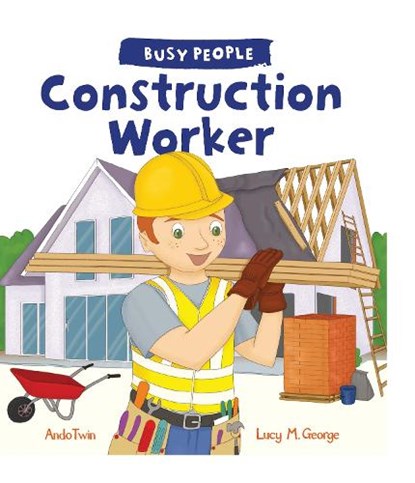 Construction Worker, GEORGE,  Lucy M. - Gebonden - 9781682971567