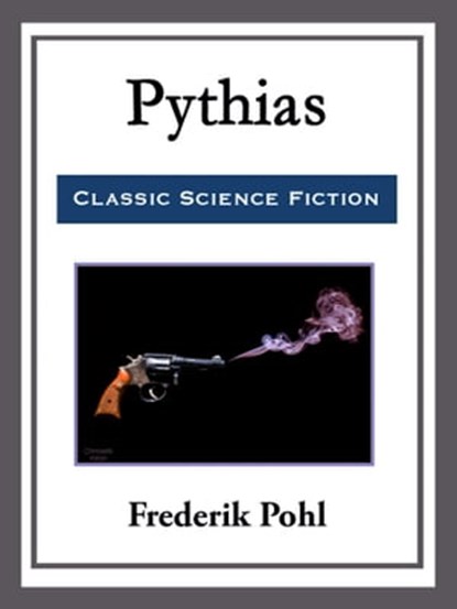 Pythias, Frederik Pohl - Ebook - 9781682991824