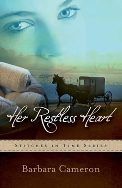 Her Restless Heart, Barbara Cameron - Ebook - 9781682997956