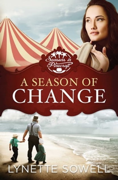 A Season of Change, Lynette Sowell - Ebook - 9781682998717