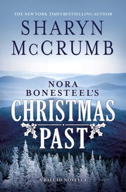 Nora Bonesteel's Christmas Past, Sharyn McCrumb - Ebook - 9781682999073