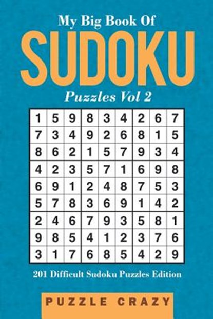 My Big Book Of Soduku Puzzles Vol 2, Puzzle Crazy - Paperback - 9781683055914