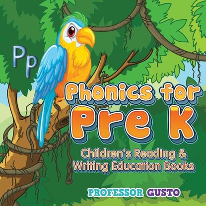 Phonics for Pre K, Professor Gusto - Paperback - 9781683219446