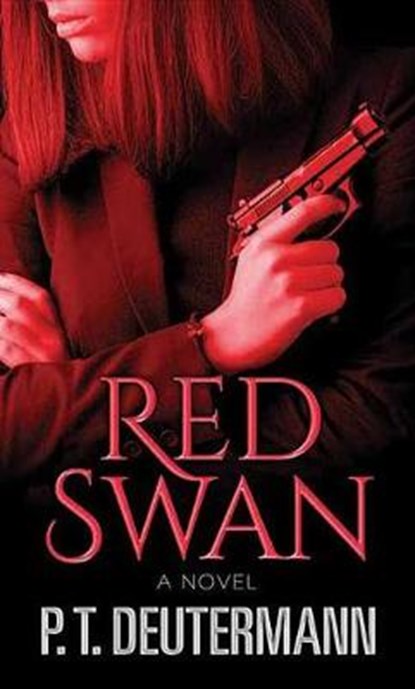 Red Swan, DEUTERMANN,  Peter T. - Gebonden - 9781683246763