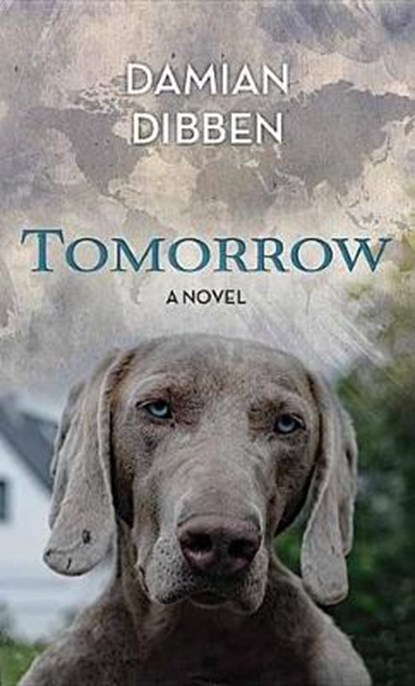 Tomorrow, DIBBEN,  Damian - Gebonden - 9781683247869