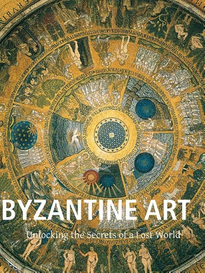 Byzantine Art, Charles Bayet - Gebonden - 9781683259169