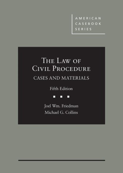 The Law of Civil Procedure, Joel W. Friedman ; Michael G. Collins - Gebonden - 9781683282099