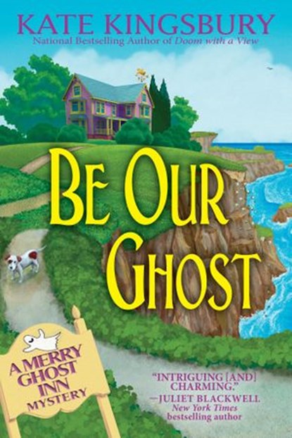 Be Our Ghost, Kate Kingsbury - Ebook - 9781683317852