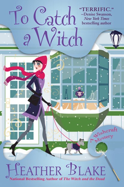 To Catch a Witch: A Wishcraft Mystery, Heather Blake - Paperback - 9781683319641