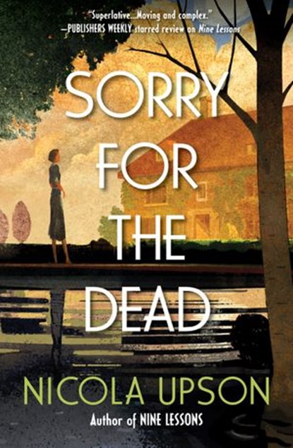 Sorry for the Dead, Nicola Upson - Ebook - 9781683319856