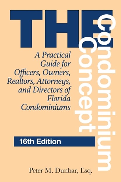 The Condominium Concept, Peter M. Dunbar - Paperback - 9781683343080