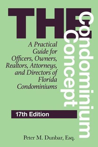 The Condominium Concept, Peter M Dunbar - Ebook - 9781683343691