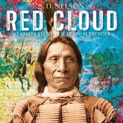 Red Cloud, S. D. Nelson - Ebook - 9781683350545