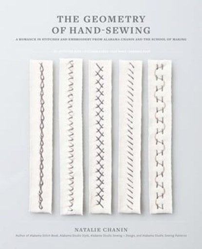The Geometry of Hand-Sewing, Natalie Chanin - Ebook - 9781683351238