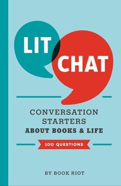 Lit Chat, Book Riot - Ebook - 9781683352013