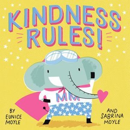 Kindness Rules!, Hello!Lucky - Ebook - 9781683354567