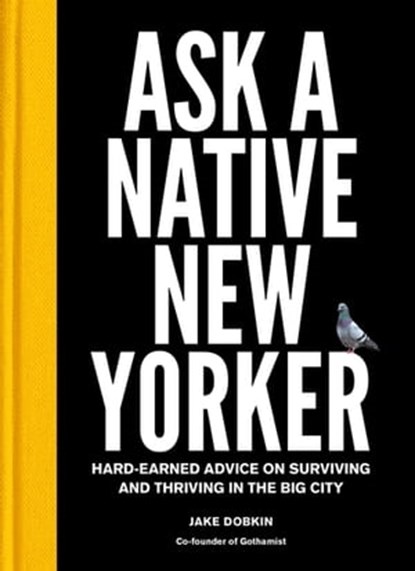 Ask a Native New Yorker, Jake Dobkin - Ebook - 9781683354970