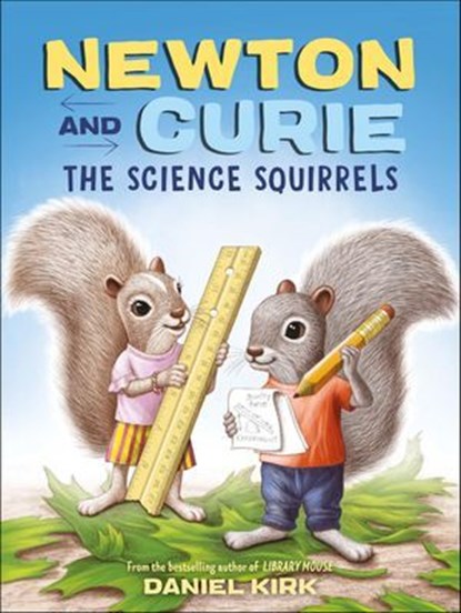 Newton and Curie, Daniel Kirk - Ebook - 9781683355809