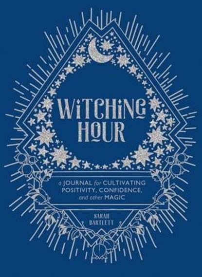 Witching Hour, Sarah Bartlett - Ebook - 9781683355915