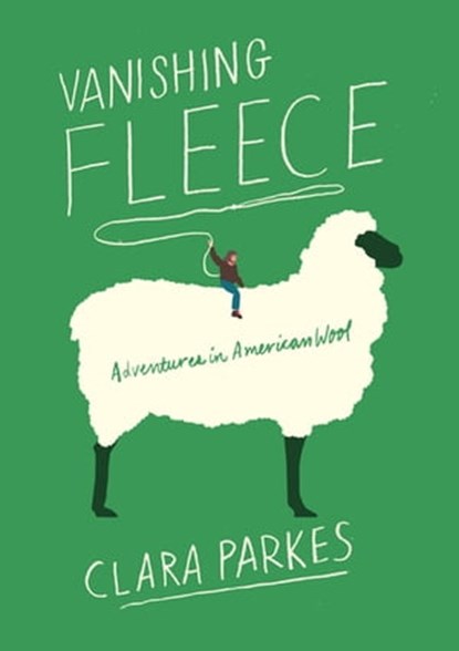Vanishing Fleece, Clara Parkes - Ebook - 9781683356820