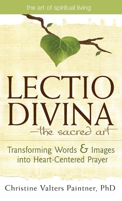 Lectio Divina—The Sacred Art, Christine Valters Paintner - Gebonden - 9781683361701