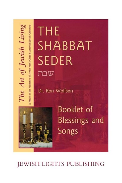 Shabbat Seder, Dr. Ron Wolfson - Gebonden - 9781683362913
