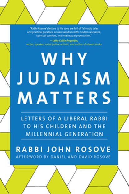 Why Judaism Matters, Rabbi John Rosove - Paperback - 9781683367055