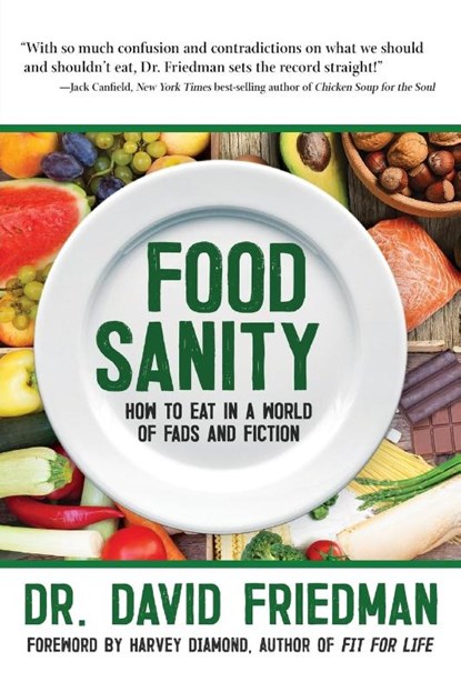 Food Sanity, Dr. David Friedman - Paperback - 9781683367277