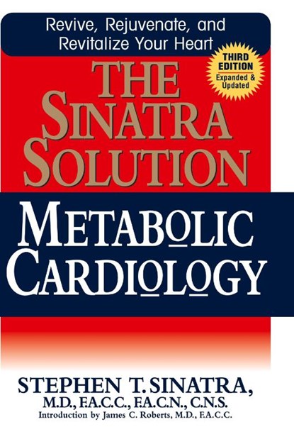 The Sinatra Solution, Dr Stephen T Sinatra - Gebonden - 9781683367710