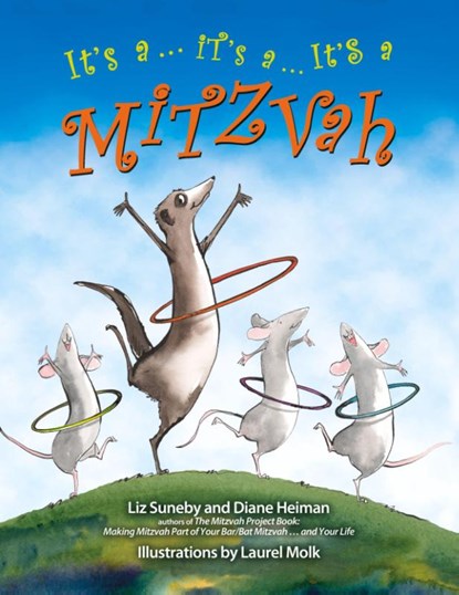It's a ... It's a ... It's a Mitzvah, Liz Suneby ; Diane Heiman - Paperback - 9781683367727