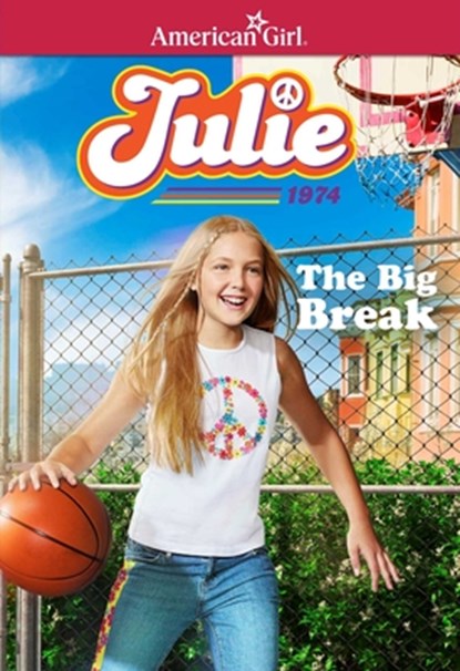 Julie: The Big Break, Megan McDonald - Paperback - 9781683371328