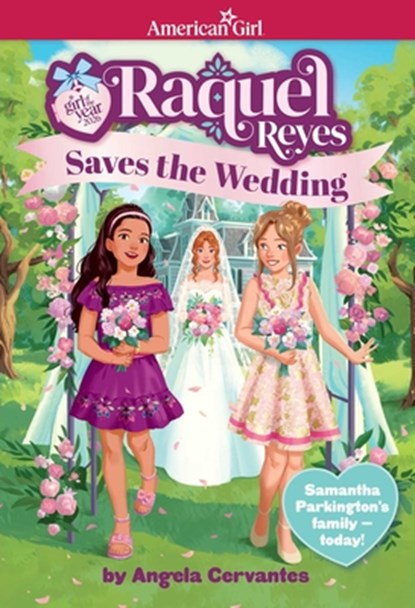 Raquel Reyes Saves the Wedding (Girl of the Year 2026), Angela Cervantes - Paperback - 9781683372431