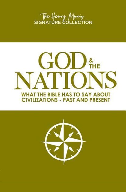 GOD & THE NATIONS (THE HENRY M, MORRIS,  Dr Henry - Paperback - 9781683441601