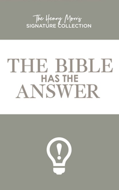The Bible Has the Answer, Henry Morris - Paperback - 9781683441977