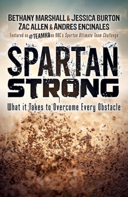 Spartan Strong, Bethany Marshall ; Jessica Burton ; Zac Allen ; Andres Encinales - Ebook - 9781683501305