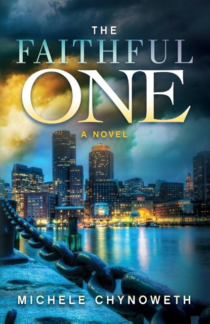The Faithful One, Michele Chynoweth - Paperback - 9781683502890