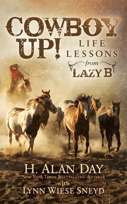 Cowboy Up!, H. Alan Day ; Lynn Wiese Sneyd - Ebook - 9781683503996