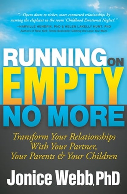 Running on Empty No More, Jonice Webb, PhD - Ebook - 9781683506744