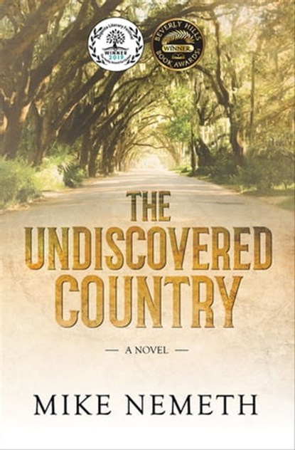 The Undiscovered Country, Mike Nemeth - Ebook - 9781683506980
