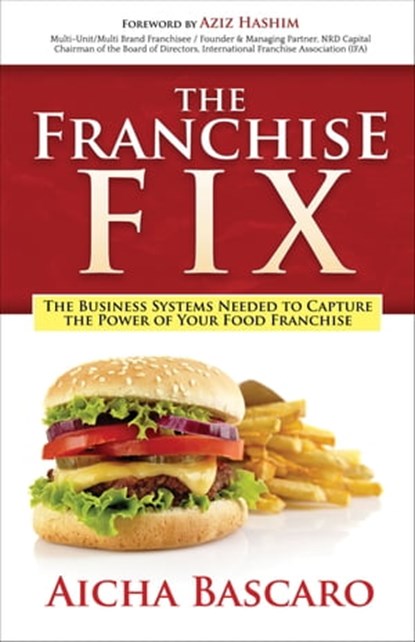The Franchise Fix, Aicha Bascaro - Ebook - 9781683507499